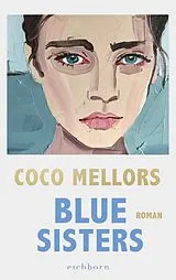 Fester Einband Blue Sisters von Coco Mellors