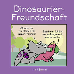 Fester Einband Dinosaurier-Freundschaft von James Stewart