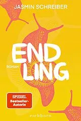 Kartonierter Einband (Kt) Endling von Jasmin Schreiber