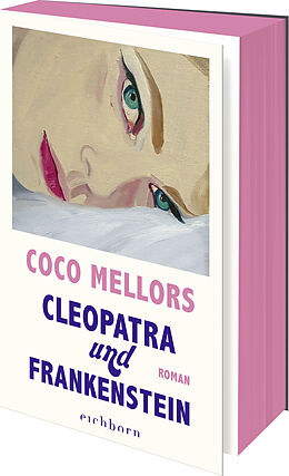 Kartonierter Einband Cleopatra und Frankenstein von Coco Mellors