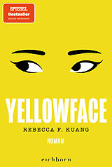 Kartonierter Einband Yellowface von Rebecca F. Kuang