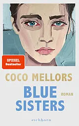 Kartonierter Einband Blue Sisters von Coco Mellors