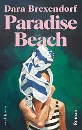Fester Einband Paradise Beach von Dara Brexendorf