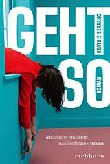 Kartonierter Einband Geht so von Beatriz Serrano