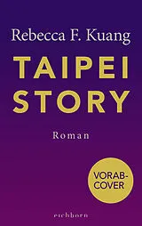 Fester Einband Taipei Story von Rebecca F. Kuang