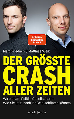 Fester Einband Der größte Crash aller Zeiten von Marc Friedrich, Matthias Weik