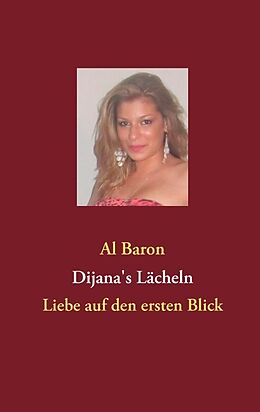 Kartonierter Einband Dijana's Lächeln von Al Baron