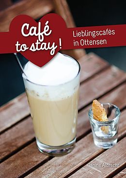 E-Book (epub) Café to stay von Janine Albrecht