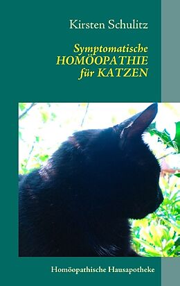 Kartonierter Einband Symptomatische Homöopathie für Katzen von Kirsten Schulitz