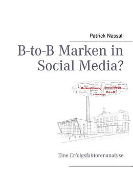 Kartonierter Einband B-to-B Marken in Social Media? von Patrick Nassall