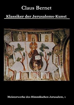 Kartonierter Einband Klassiker der Jerusalems-Kunst von Claus Bernet