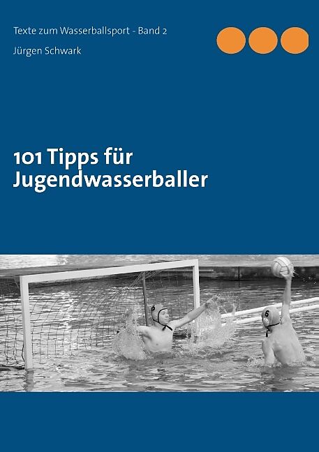101 Tipps für Jugendwasserballer
