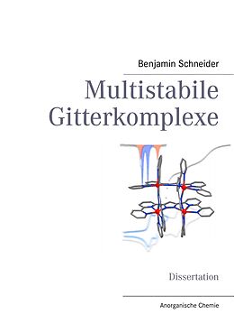 E-Book (epub) Multistabile Gitterkomplexe von Benjamin Schneider