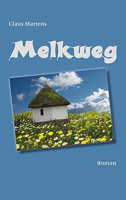 E-Book (epub) Melkweg von Claus Martens