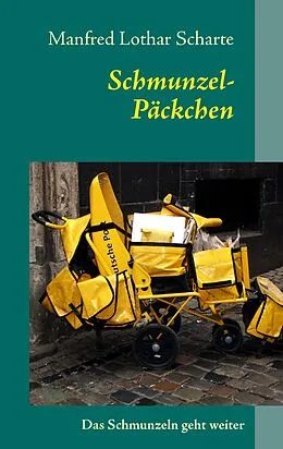 E-Book (epub) Schmunzel-Päckchen von Manfred Lothar Scharte