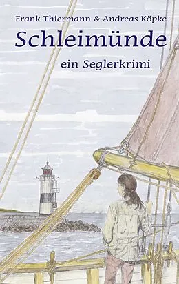 E-Book (epub) Schleimünde von Frank Thiermann, Andreas Köpke