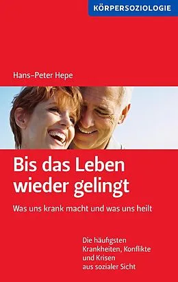 E-Book (epub) Bis das Leben wieder gelingt! von Hans-Peter Hepe