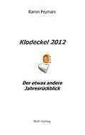 E-Book (epub) Klodeckel 2012 von Ramin Peymani