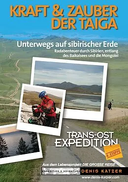 E-Book (epub) Trans-Ost-Expedition - Die 4. Etappe von Tanja Katzer, Denis Katzer