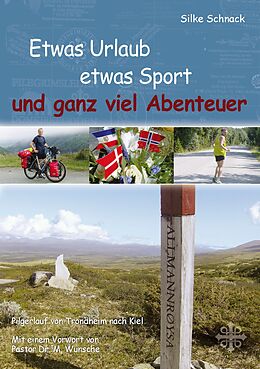 E-Book (epub) Etwas Urlaub etwas Sport und ganz viel Abenteuer von Silke Schnack