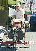 E-Book (epub) Asphalt und Schotter von Bernd A. Schubert