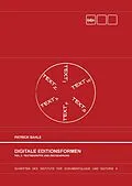 E-Book (epub) Digitale Editionsformen - Teil 3: Textbegriffe und Recodierung von Patrick Sahle