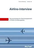 E-Book (epub) SkyTest® Airline-Interview von Dennis Dahlenburg, Andreas Gall