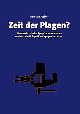 E-Book (epub) Zeit der Plagen? von Christian Steiner