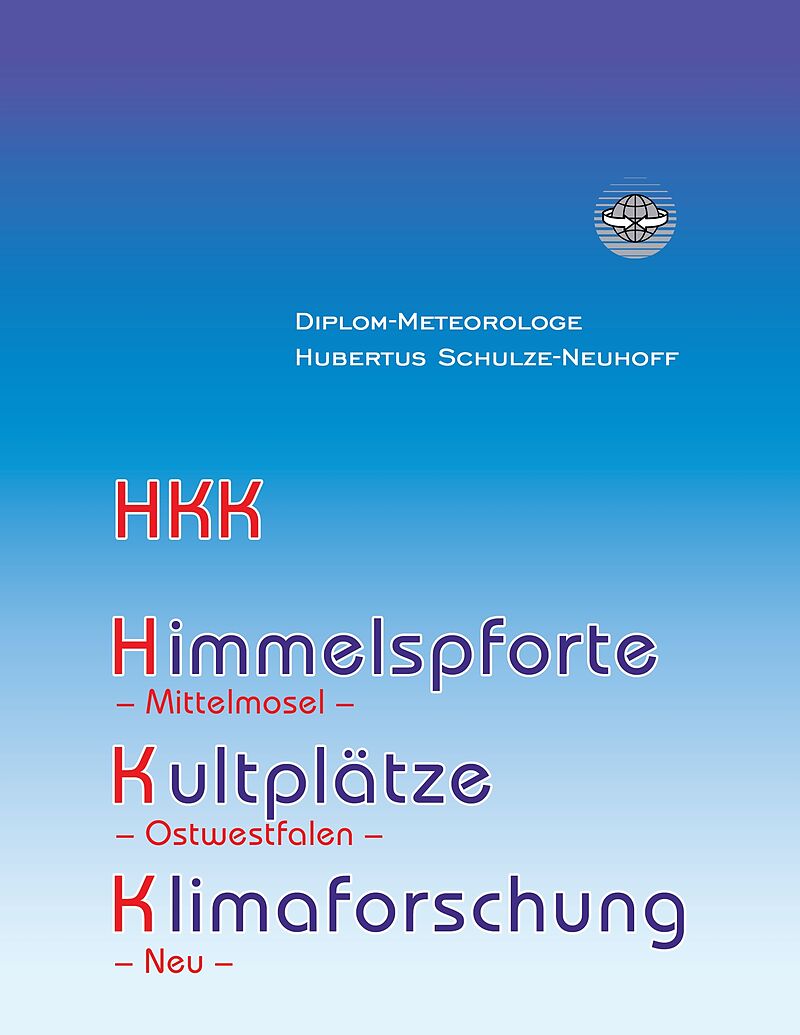 Himmelspforte, Kultplätze, Klimaforschung und mehr