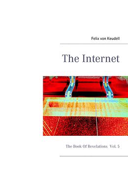 E-Book (epub) The Internet von Felix von Keudell