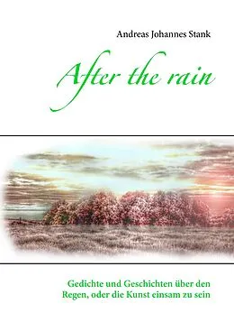 E-Book (epub) After the rain von Andreas Johannes Stank