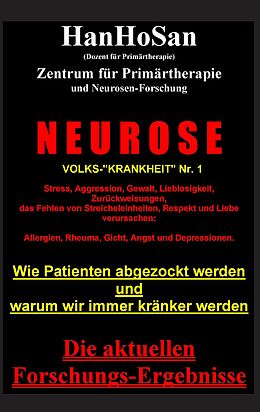 E-Book (epub) Neurose. Volks-"krankheit" Nr. 1 von HanHoSan