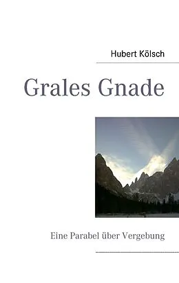 E-Book (epub) Grales Gnade von Hubert Kölsch
