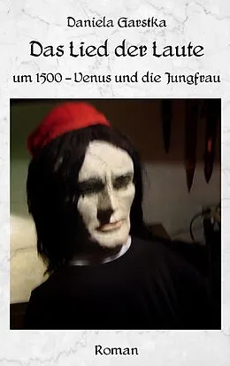 E-Book (epub) Das Lied der Laute von Waltraud Daniela Garstka