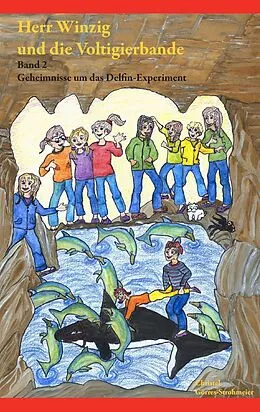 E-Book (epub) Herr Winzig und die Voltigierbande von Christel Görres-Strohmeier