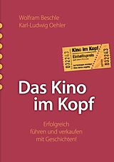 E-Book (epub) Das Kino im Kopf von Wolfram Beschle, Karl-Ludwig Oehler