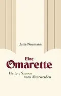 E-Book (epub) Eine Omarette von Jutta Naumann