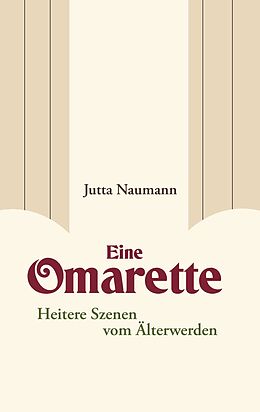 E-Book (epub) Eine Omarette von Jutta Naumann