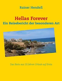 E-Book (epub) Hellas Forever von Rainer Hendeß