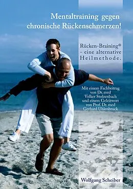 E-Book (epub) Mentaltraining gegen chronische Rückenschmerzen! von Wolfgang Scheiber