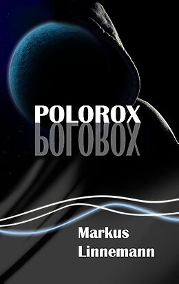 Kartonierter Einband Polorox von Markus Linnemann