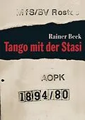 E-Book (epub) Tango mit der Stasi von Rainer Beck