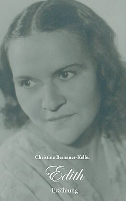 E-Book (epub) Edith von Christine Bernauer-Keller