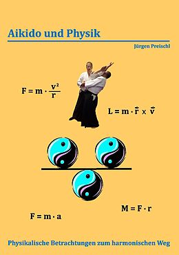 E-Book (epub) Aikido und Physik von Jürgen Preischl