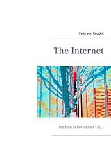 eBook (epub) The Internet de Felix von Keudell