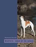 E-Book (epub) Whippets - einer ist nie genug von Marianne Bunyan