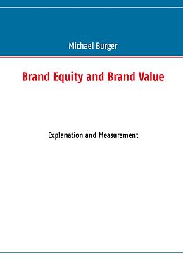 eBook (epub) Brand Equity and Brand Value de Michael Burger