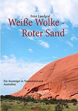 E-Book (epub) Weiße Wolke - Roter Sand von Peter Landgraf