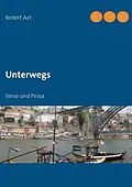 E-Book (epub) Unterwegs von Robert Axt