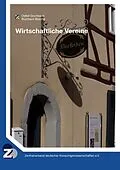 E-Book (epub) Wirtschaftliche Vereine von Detlef Grumbach, Burchard Bösche